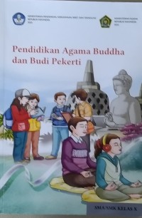 Pendidikan Agama Budha dan Budi Pekerti X T.A. 2022