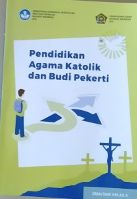 Pendidikan Agama Katolik dan Budi Pekerti X T.A. 2022
