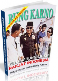 Buku Digital BUNG KARNO Penyambung Lidah Rakyat Indonesia