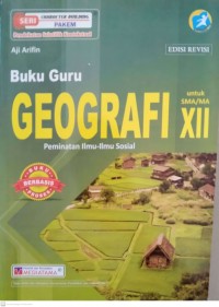 Buku Guru Geografi Peminatan XII T.A. 2018