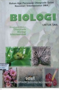 Bahan Ajar Olimpiade Biologi Internasional Ringkasan Materi dan Latihan Soal T.A. 2018