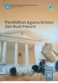 Pendidikan Agama Keristen dan Budi Pekerti XI T.A. 2018
