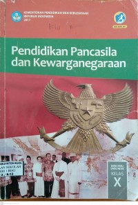 Pendidikan Pancasila dan Kewarganegaraan X T.A. 2018