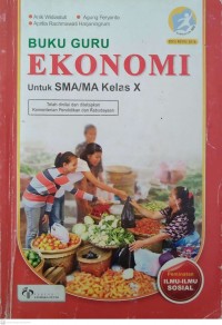 Buku Guru Ekonomi Peminatan X T.A. 2017
