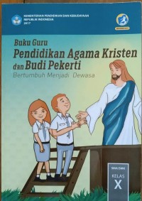 Buku Guru Pendidikan Agama Kristen dan Budi Pekerti X