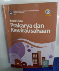 Buku Guru Prakarya dan Kewirausahaan XII
