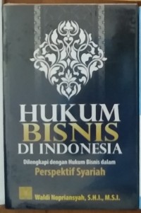 Hukum Bisnis di Indonesia K.A. 2022