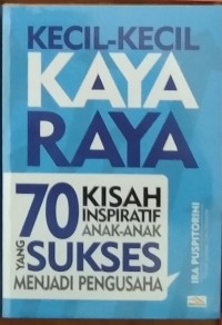 Kecil-kecil Kaya Raya T.A. 2022