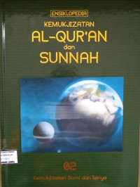 Kemukjizatan Al- Qur'an dan Sunnah 