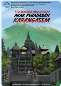 Buku Digital Ayo Bersama Mengungkap Akar Peradaban Karangasem