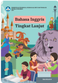 Bahasa Inggris Tingkat Lanjut untuk SMA Kelas XI 
