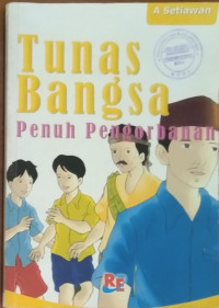Tunas Bangsa Penuh Pengorbanan
