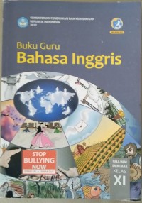 Buku Guru Bahasa Inggris XI T.A. 2021