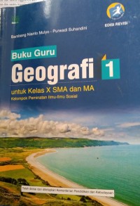 Buku Guru Geografi Peminatan X T.A. 2019