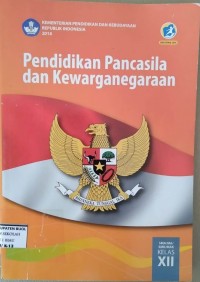 Pendidikan Pancasila dan Kewarganegaraan XII T.A. 2018