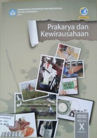 Prakarya dan Kewirausahaan X Semester 2 T.A. 2018
