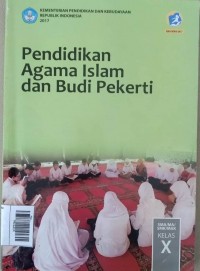 Pendidikan Agama Islam dan Budi Pekerti X T.A. 2018