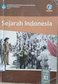 Sejarah Indonesia XI Semester 1 T.A. 2017