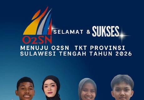 4 Cabang Olahraga Lolos ke O2SN Tingkat Provinsi Sulawesi Tengah